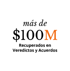 más de 100 million Recuperados en Veredictos y Acuerdos